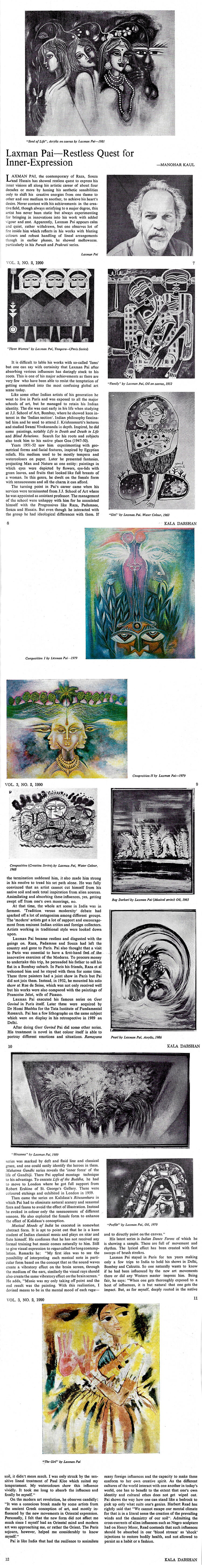 laxman Pai, Restless Quest for inner-expression